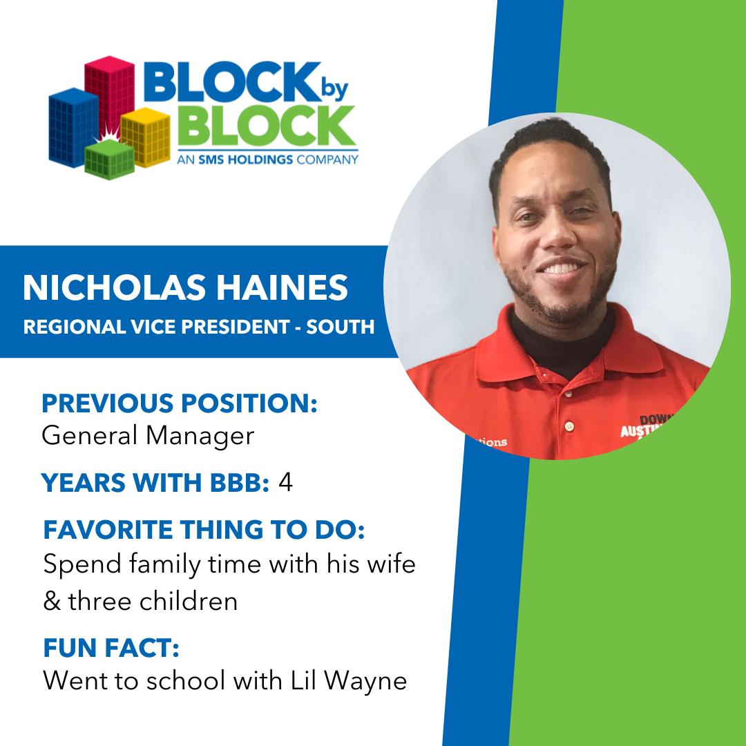 Nick Haines Block by Block Regional Vice President of the South