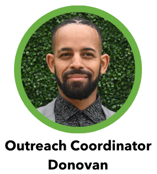 Headshot of Outreach Coordinator Donovan